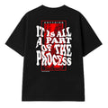 PART OF THE PROCESS - Oversized Tee