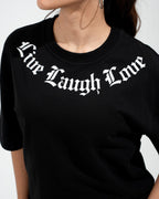 Live Laugh Love - Oversized Tee