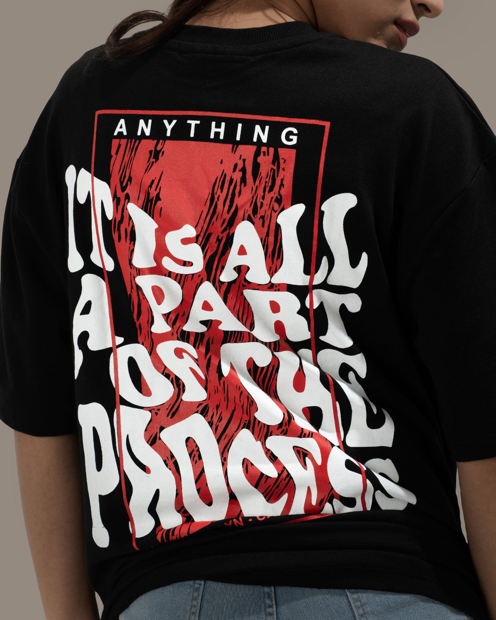 PART OF THE PROCESS - Oversized Tee